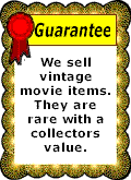 Guarantee: We sell only genuine Vintage Movie Posters, no reprints except where noted
