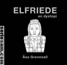 Elfriede en dystopi 2011 omslag serier