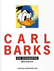 Carl Barks - Die Biographie