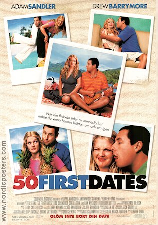 50 First Dates 2004 poster Adam Sandler Drew Barrymore Rob Schneider Peter Segal