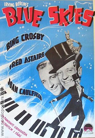 Blue Skies 1947 poster Bing Crosby Fred Astaire Musik: Irving Berlin Musikaler