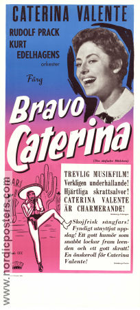 Bravo Caterina 1957 poster Caterina Valente Rudolf Prack Ruth Stephan Werner Jacobs Musikaler