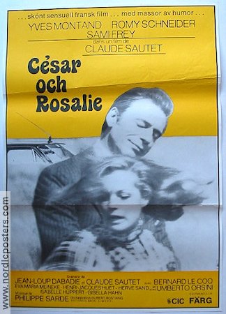 Cesar och Rosalie 1973 poster Yves Montand Romy Schneider Claude Sautet