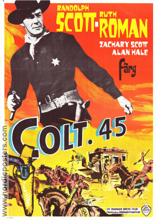 Colt 45 1950 poster Randolph Scott Ruth Roman Zachary Scott Edwin L Marin Berg