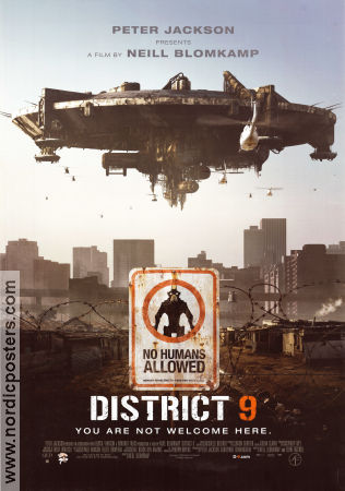 District 9 2009 poster Sharlto Copley David James Jason Cope Neill Blomkamp Filmen från: South Africa Rymdskepp