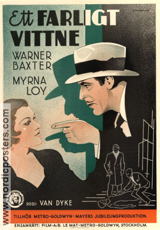 Ett farligt vittne 1933 poster Warner Baxter Myrna Loy WS Van Dyke Eric Rohman art