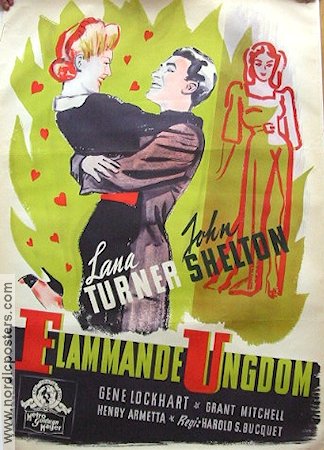 Flammande ungdom 1942 poster Lana Turner John Shelton