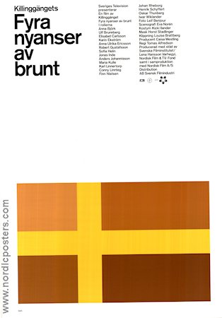 Fyra nyanser av brunt 2003 poster Killinggänget Robert Gustafsson Tomas Alfredson