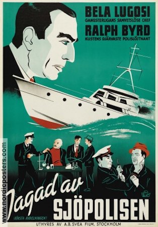 Jagad av sjöpolisen 1937 poster Bela Lugosi Skepp och båtar Poliser