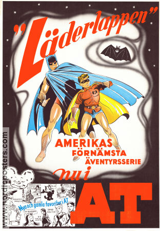 Läderlappen och Robin AT 1944 affisch Batman Felix Lone Wolf Agent X9 Spud och Tim Hitta mer: Aftontidningen Politik Tidningar Hitta mer: Comics