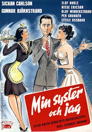 Min syster och jag 1950 poster Sickan Carlsson Gunnar Björnstrand Elof Ahrle Schamyl Bauman