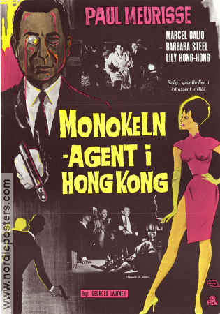 Monokeln agent i Hong Kong 1964 poster Paul Meurisse Marcel Dalio Olivier Despax Georges Lautner Agenter Asien
