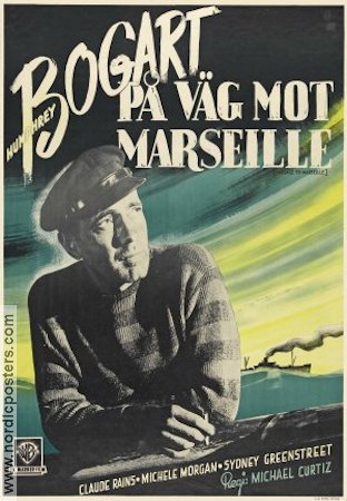 På väg mot Marseille 1944 poster Humphrey Bogart Claude Rains Michele Morgan Michael Curtiz