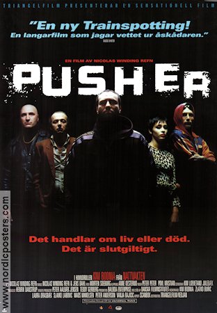 Pusher 1996 poster Mads Mikkelsen Kim Bodnia Nicolas Winding Refn Danmark