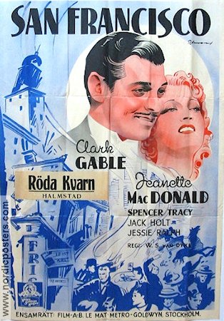 San Francisco 1936 poster Clark Gable Jeanette MacDonald WS Van Dyke Eric Rohman art