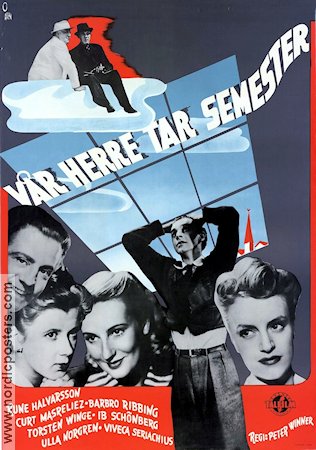 Vår herre tar semester 1947 poster Rune Halvarsson Barbro Ribbing Viveca Serlachius Peter Winner