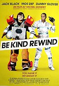 Be Kind Rewind 2008 poster Jack Black Mos Def Danny Glover Michel Gondry