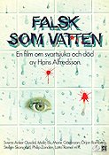 Falsk som vatten 1985 poster Malin Ek Stellan Skarsgård Magnus Uggla Hans Alfredson Filmbolag: AB Svenska Ord
