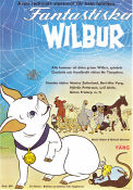 Fantastiska Wilbur 1973 poster Charles A Nichols Filmbolag: Hanna-Barbera Musik: Robert Richard Sherman Text: EB White Animerat Insekter och spindlar Musikaler