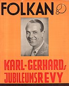 Karl-Gerhards jubileumsrevy Folkan 1939 affisch Karl-Gerhard Hitta mer: Revy