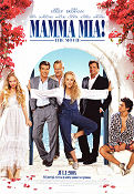 Mamma Mia the Movie 2008 poster Meryl Streep Pierce Brosnan Colin Firth Stellan Skarsgård Julie Walters Phyllida Lloyd Hitta mer: ABBA Musikaler
