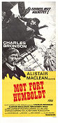 Mot Fort Humboldt 1975 poster Charles Bronson Tom Gries Text: Alistair Maclean