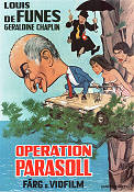 Operation parasoll 1971 poster Louis de Funes Geraldine Chaplin Olivier De Funes Serge Korber Affischkonstnär: Walter Bjorne