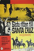 Sista ritten till Santa Cruz 1965 poster Edmund Purdom