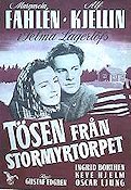 Tösen från Stormyrtorpet 1947 poster Margareta Fahlén Alf Kjellin Gustaf Edgren Text: Selma Lagerlöf