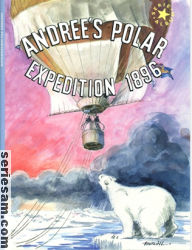 Andrées polarexpedition 1896 1996 omslag serier Andrées polarexpedition 1896 1996 omslag serier