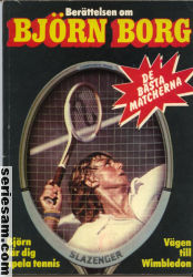 Berättelsen om Björn Borg 1977 omslag serier Berättelsen om Björn Borg 1977 omslag serier
