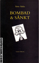 Arne Anka Bombad och sänkt 1995 omslag serier