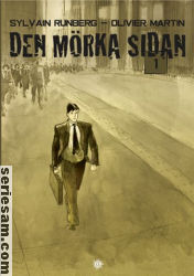 Den mörka sidan 2013 nr 1 omslag serier Den mörka sidan 2013 nr 1 omslag serier