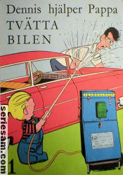 Dennis hjälper pappa tvätta bilen 1965 nr 1 omslag serier Dennis hjälper pappa tvätta bilen 1965 nr 1 omslag serier