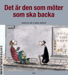 Det är den som möter som ska backa 2013 omslag serier