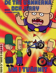 De tre vännerna... och Jerry 2000 nr 1 omslag serier De tre vännerna... och Jerry 2000 nr 1 omslag serier