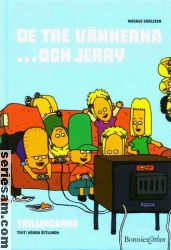 De tre vännerna... och Jerry 2000 nr 4 omslag serier De tre vännerna... och Jerry 2000 nr 4 omslag serier