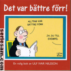 Det var bättre förr 2004 omslag serier Det var bättre förr 2004 omslag serier