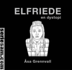 Elfriede en dystopi 2011 omslag serier Elfriede en dystopi 2011 omslag serier