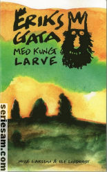 Eriksgata med Kung Larve 2010 omslag serier