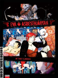 Eva Asbesthjärtan 2009 omslag serier Eva Asbesthjärtan 2009 omslag serier