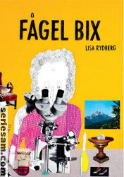 Fågel Bix 2012 omslag serier