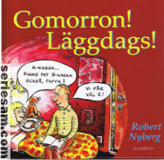 Gomorron! Läggdags! 2007 omslag serier