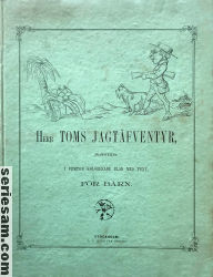 Herr Toms jagtäfventyr 1861 omslag serier Herr Toms jagtäfventyr 1861 omslag serier