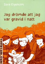 Jag drömde att jag var gravid i natt 2015 omslag serier Jag drömde att jag var gravid i natt 2015 omslag serier