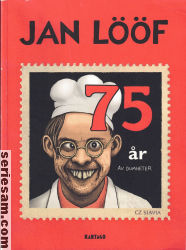 Jan Lööf 75 år av dumheter 2015 omslag serier Jan Lööf 75 år av dumheter 2015 omslag serier