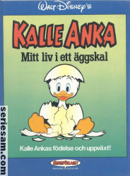 Kalle Anka Mitt liv i ett äggskal 1986 omslag serier Kalle Anka Mitt liv i ett äggskal 1986 omslag serier