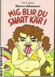 Mig blir du snart kär i 2010 omslag serier Mig blir du snart kär i 2010 omslag serier