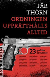 Ordningen upprätthålls alltid 2013 omslag serier Ordningen upprätthålls alltid 2013 omslag serier