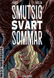 Smutsig svart sommar 2016 omslag serier Smutsig svart sommar 2016 omslag serier